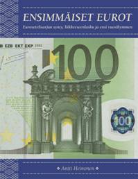 Antti Heinonen - Ensimmäiset eurot